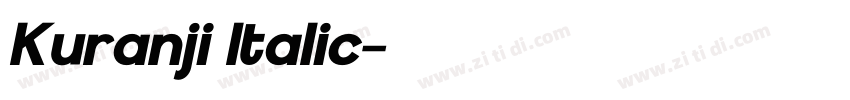 Kuranji Italic字体转换